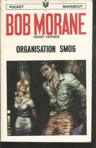 Bob morane organisation smog - morane.,