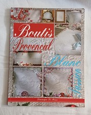 Le Boutis Provencal, Blanc