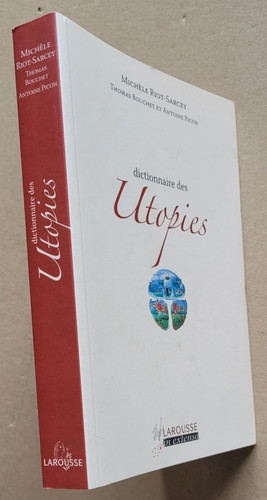 Dictionnaire des utopies - dictionnaire,