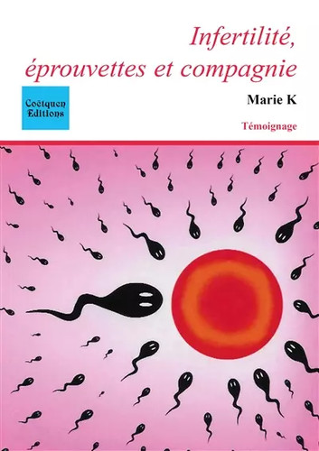 Infertilité éprouvettes et - infertilité,,