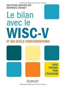Bilan avec wisc et - le,