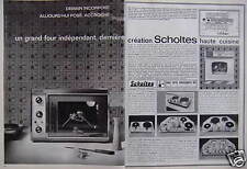 1964 SCHOLTES HAUTE CUISINE ADVERTISING A LARGE INDEPENDENT OVEN - ADVERTISING