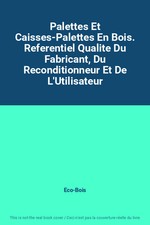 Palettes Et Caisses-Palettes