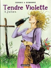 Tendre Violette, tome 1 : Julien, Jean-Claude Servais et  Gérard Dewamme