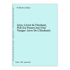 Livre: Livret de l'étudiant, FLE (La France Aux Cent Visages: Livre De L'Etudian