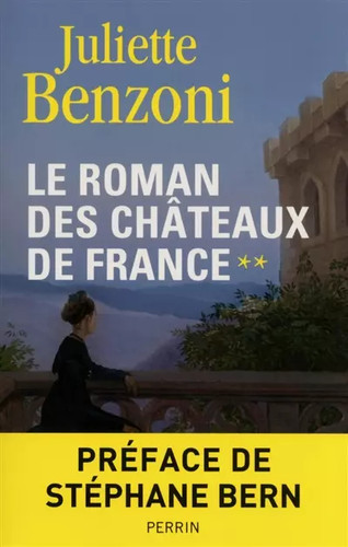 Roman des châteaux - le, de