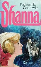 Shanna, Kathleen E. Woodiwiss