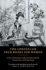 Ann A. Pang-White The Confucian Four Books for Women (Poche)