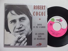 ROBERT COGOI Donne un peu d amour AZ SG 192 Discotheque RTL