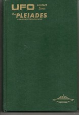 UFO . . . Contact from the Pleiades, a Preliminary Report.  The Report of and