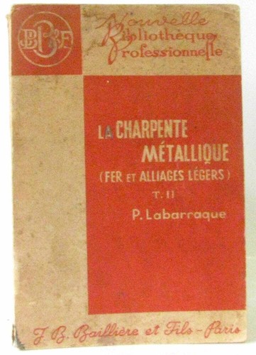 Charpente metallique en - la,