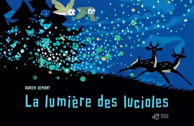 Lumière des lucioles - la,