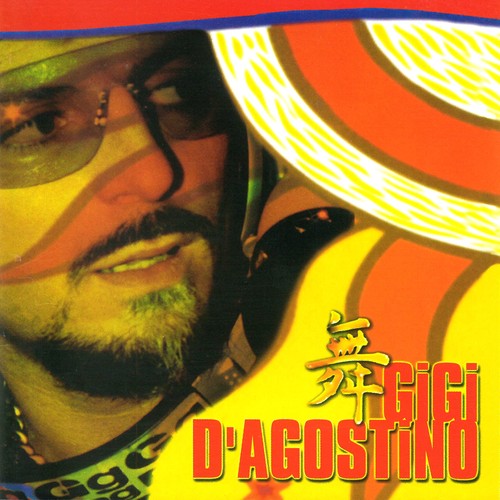 Gigi agostino amour - d'agostino, l'amour