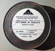 Film 35mm de la bande annonce du film "Le Petit Monde de Charlotte" 2006