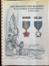 LES INSIGNES DES BLESSES DE LA