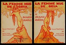 BLASCO IBÁÑEZ. La Femme Nue de Goya. Illustré par Philippe Swyncop 1929. 2 tomes