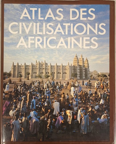 Atlas des civilisations - atlas,
