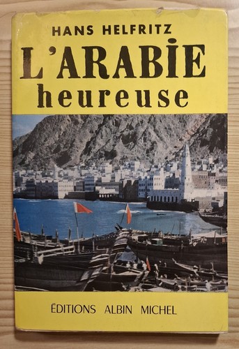 Hans helfritz l arabie - hans,