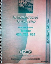 IH International 624 724 824 Tractor Operators Owners Manual