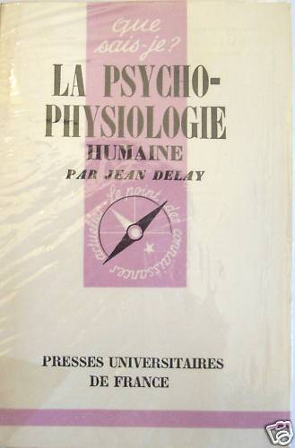 Psycho physiologie humaine - la, psycho-physiologie