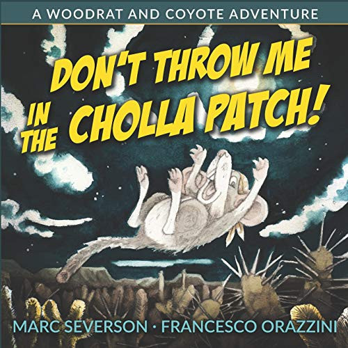 Don throw the - throw, cholla