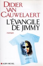 L'ÉVANGILE DE JIMMY - DIDIER