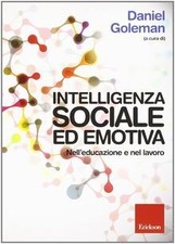 Intelligenza sociale ed emotiva Nelleducazione e nel lavo... | Livre | état bon