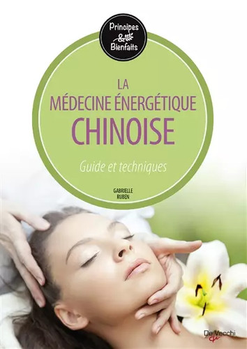 Médecine énergétique - la,
