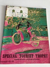 La revue des motards N° 18 1972 special TT Honda 350 BSA 650 Aermacchi 350 etc