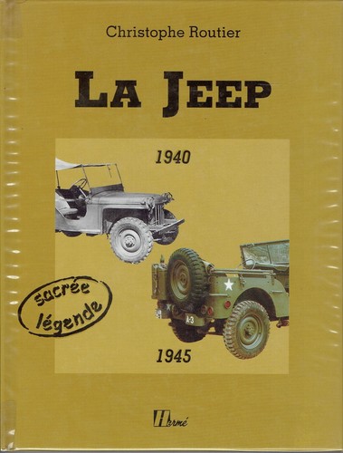 Livre jeep 1940 1945 - -, la