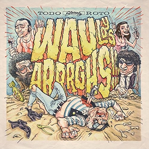Wau los arrghs - wau, roto