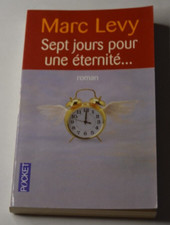 Sept jours pour une éternité - Marc Lévy- livre