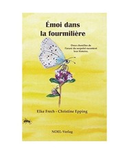 Émoi dans la fourmilière