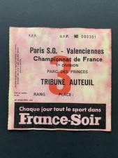 Ticket PSG VALENCIENNES 1ière