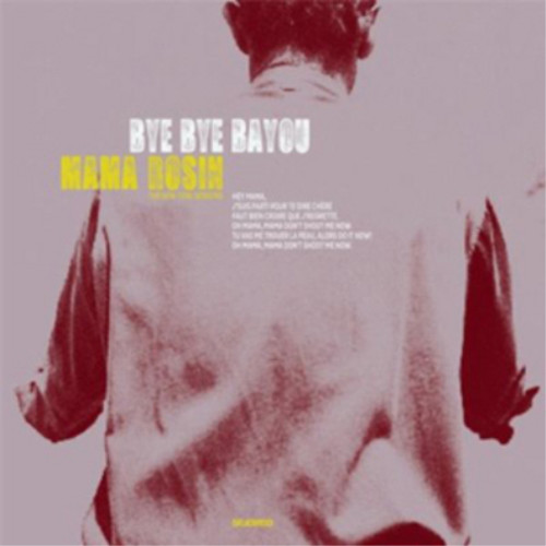 Mama rosin bye - bye, (cd)