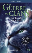 La guerre des Clans, cycle I -