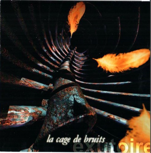 Cage bruits exutoire - la,