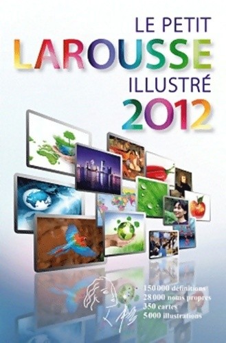 Petit larousse illustré - le,