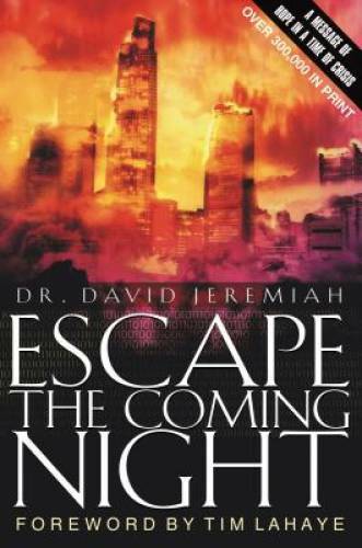 Escape the coming night - the,