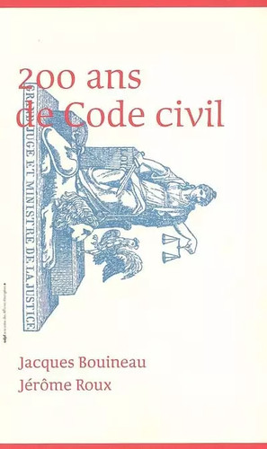 200 ans code civil - de, jacques