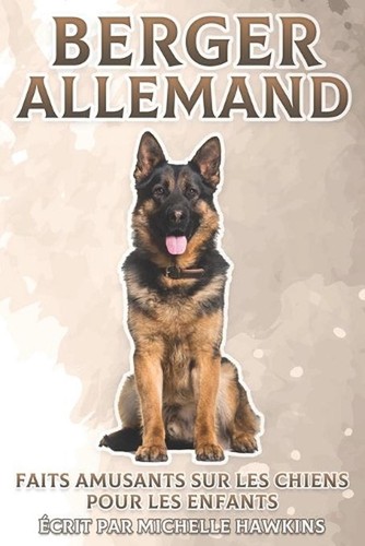 Berger allemand faits - allemand:,