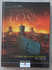 TORPEDO LOS ! Tome 2 Les