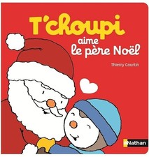 T'choupi aime le Père Noël -