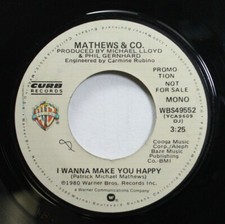 Rock 45 Mathews & Co I Wanna