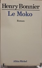 Henry Bonnier – Le Moko –