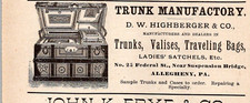 1887 D W HIGHBERGER & CO TRUNK