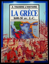 Anton Powell, Florence van Thiel, La Grèce 1600-30 av. J.-C.