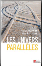 Les univers parallèles -