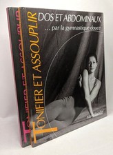 Tonifier et assouplir dos et abdominaux par la gymnastique douce + Cuisses et