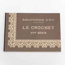 Le Crochet 6me Série -